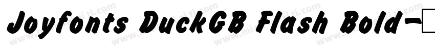 Joyfonts DuckGB Flash Bold字体转换